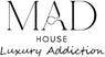 MAD HOUSE ONLINE